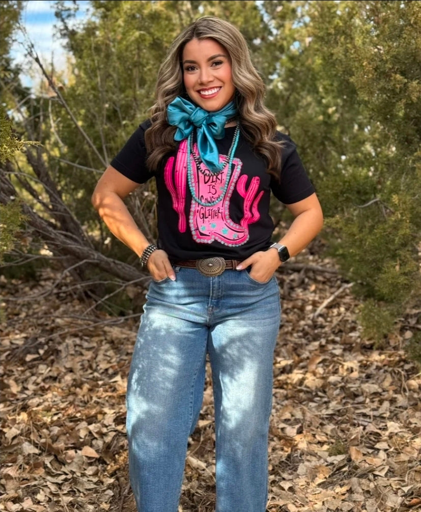 Dirt is Cowgirl Glitter with Pink Ink